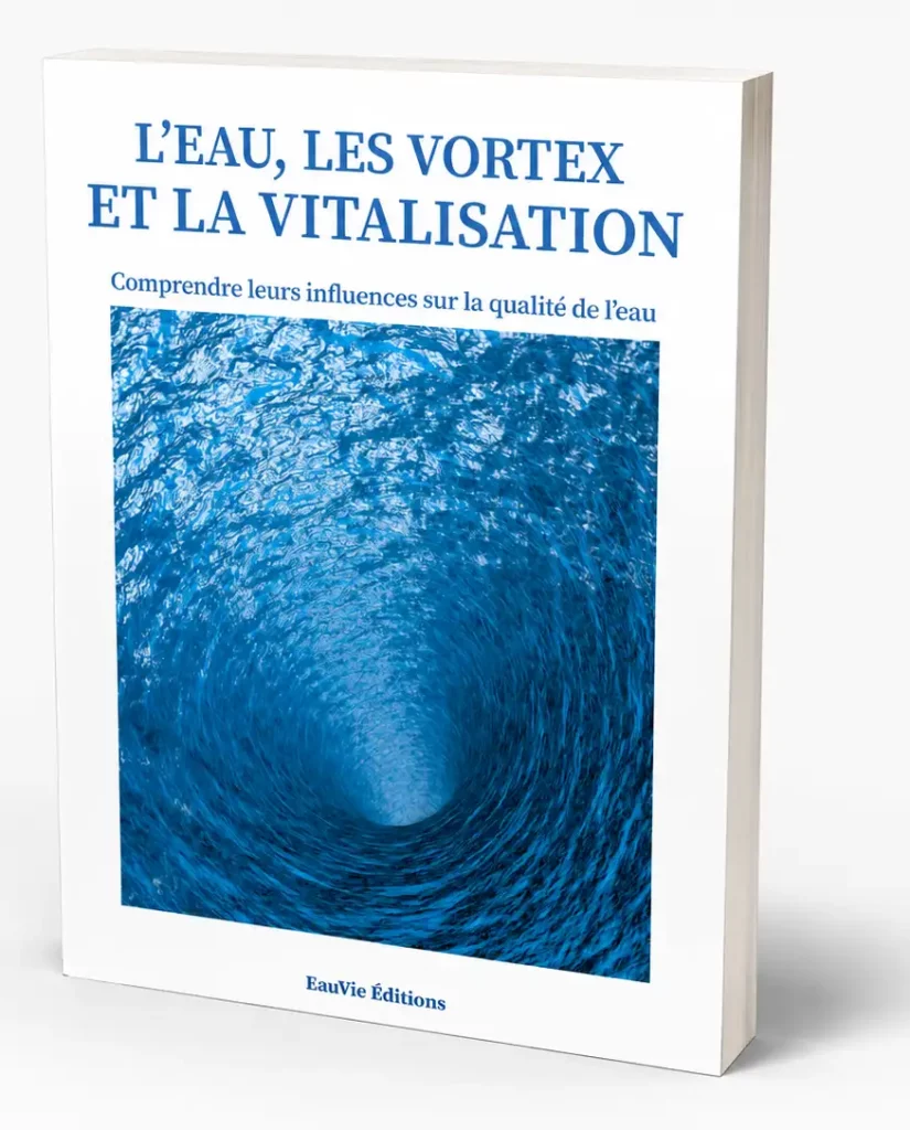 Ebook l'eau, les vortex et la vitalisation
